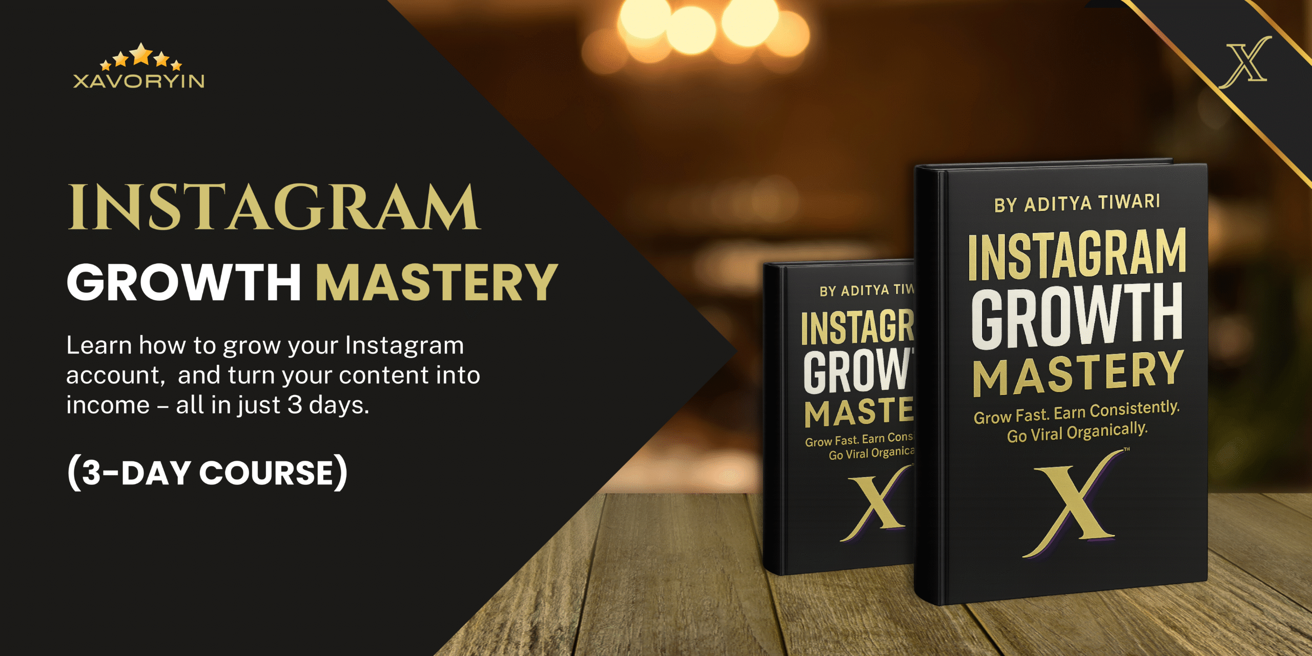 Instagram Growth Mastery (3-Day Course) – Grow Organically. Earn Consistently.